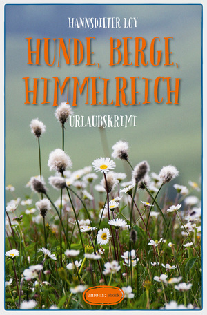 Buchcover Hunde, Berge, Himmelreich