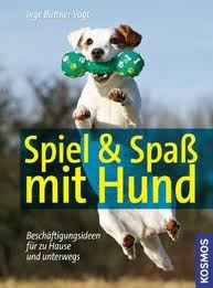 Buchcover Spiel und Spaß mit Hund